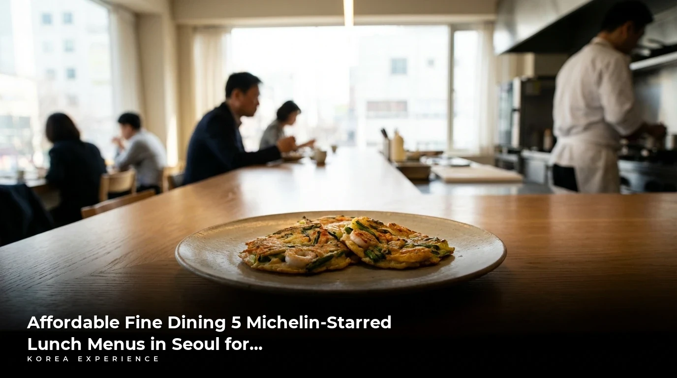 Affordable Fine Dining 5 Michelin-Starred Lunch Menus in Seoul for...